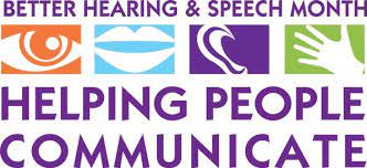 May is Better Hearing and Speech Month