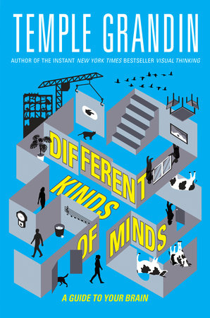 Temple Grandin’s new children’s book Different Kinds of Minds